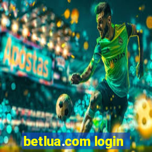 betlua.com login